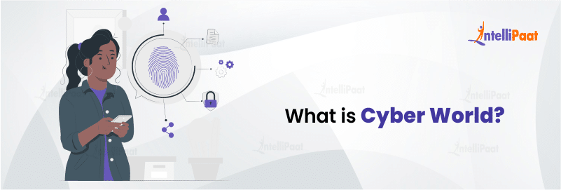 What is Cyber World